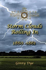 Storm Clouds Rolling In (# 1 in the Bregdan Chronicles Historical Fiction Romanc