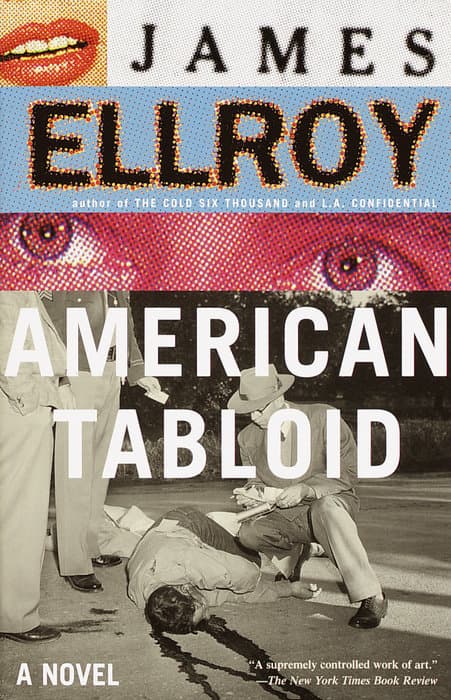 American Tabloid (Underworld USA, #1)
