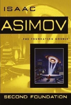 Second Foundation (Foundation #3)