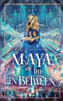 Maya of the Inbetween