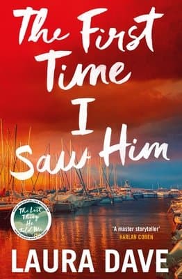 The First Time I Saw Him