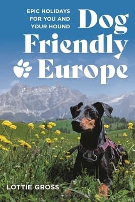 Dog-Friendly Europe