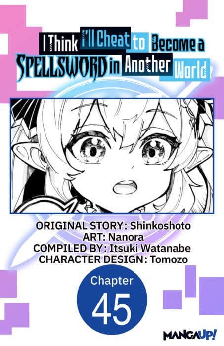I Think I'll Cheat to Become a Spellsword in Another World #045