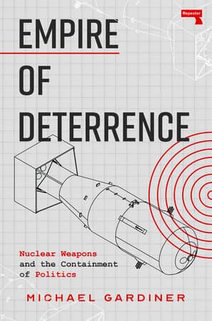 Empire of Deterrence