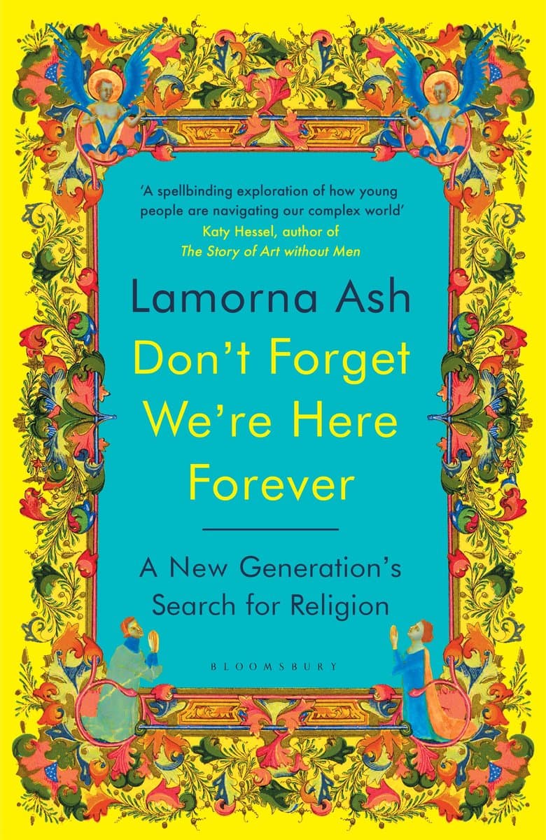 Don't Forget We're Here Forever