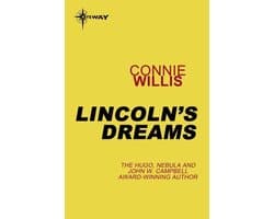Lincoln's Dreams